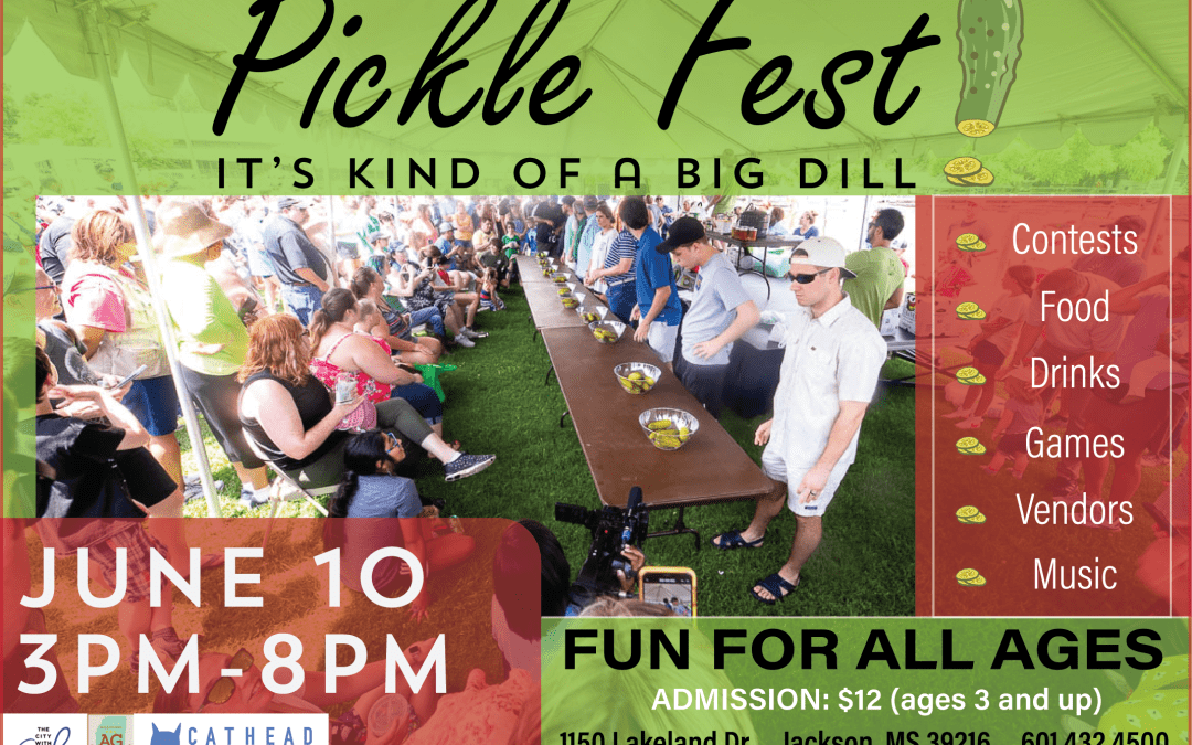 The Mississippi Agriculture and Forestry Museum will host the award-winning Mississippi Pickle Fest from 3:00 p.m. until 8:00 p.m. on Saturday, June 10. Admission is $12 for ages 3 and up.