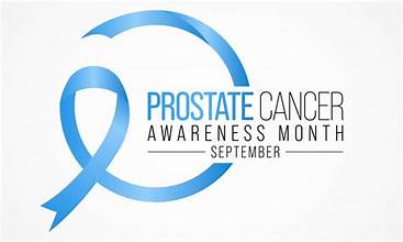 September – PROSTATE CANCER AWARENESS MONTH