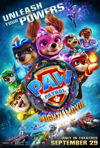“PAW Patrol: The Mighty Movie”