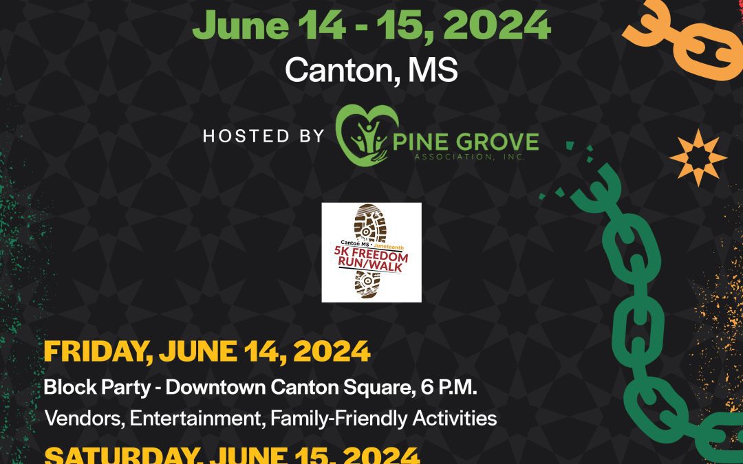 Canton, MS 2024 Juneteenth Celebration
