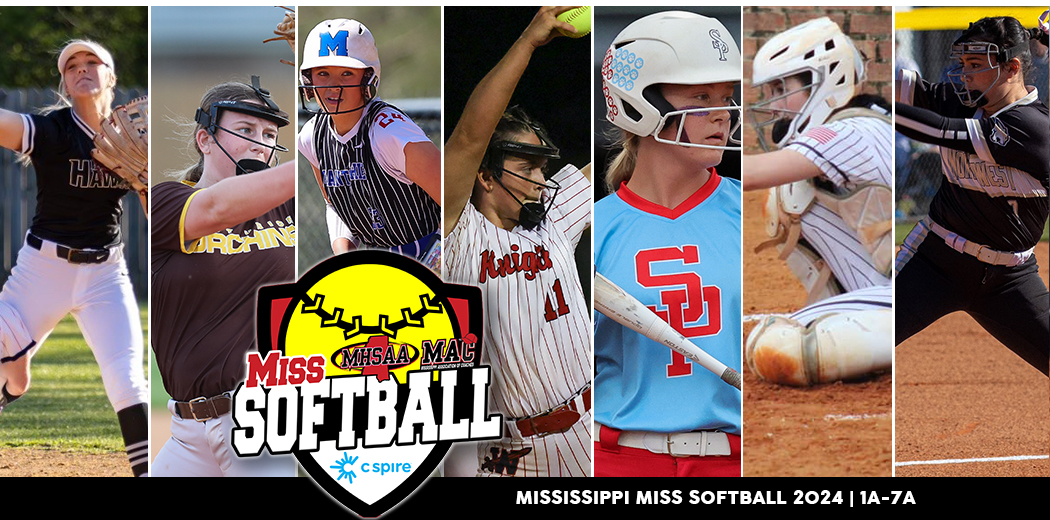 MISS SOFTBALL WINNERS, PRESENTED BY C SPIRE, ANNOUNCED BY MHSAA/MAC