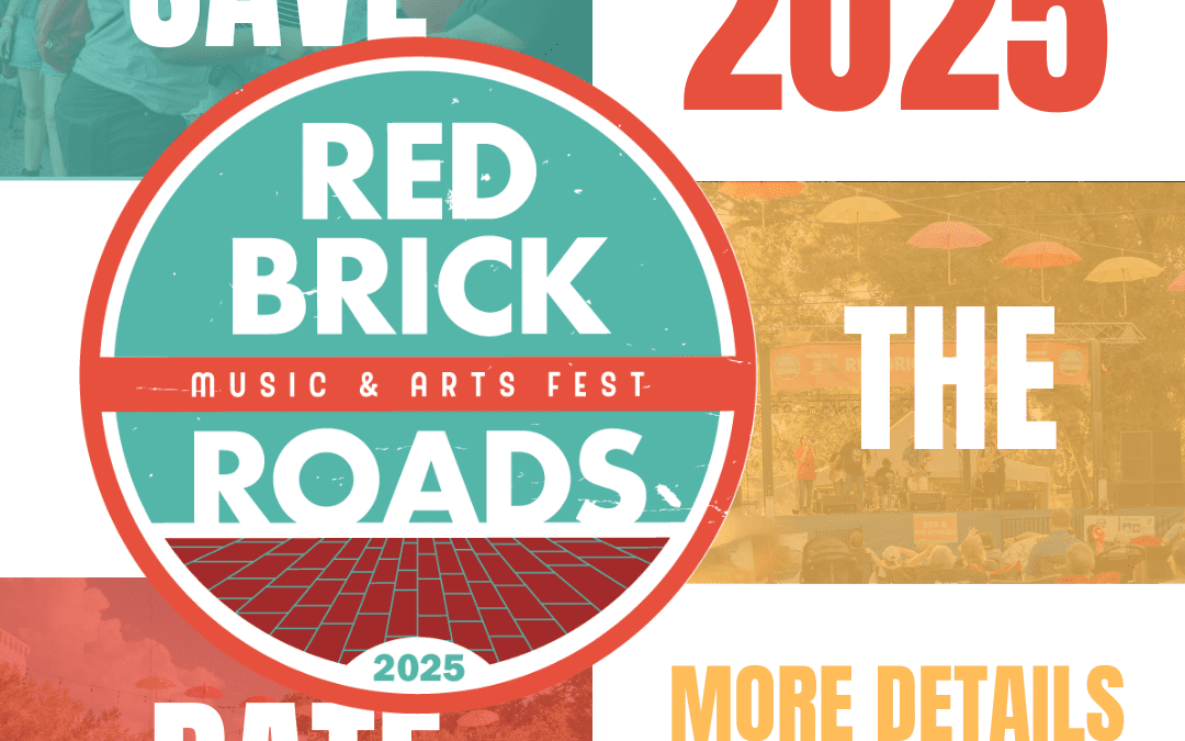 Red Brick Roads moved to March 2025