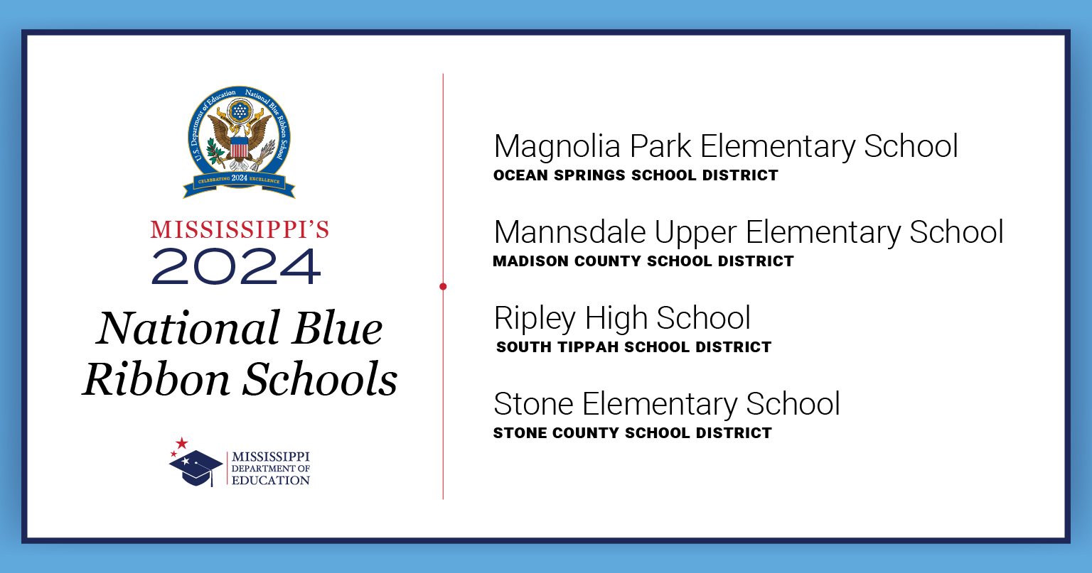 Four Mississippi schools named 2024 National Blue Ribbon Schools
