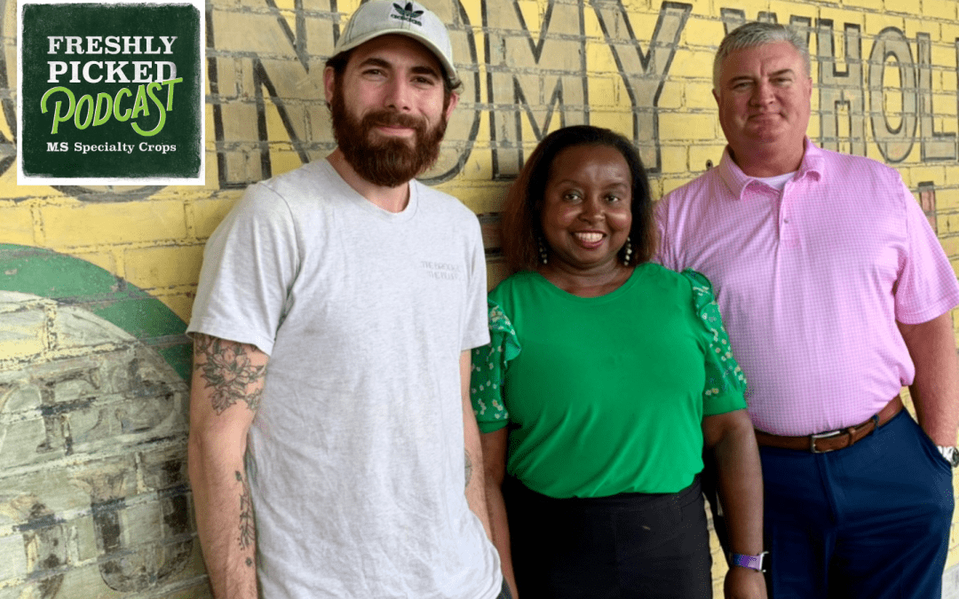 MDAC Hosts Freshly Picked Podcast Featuring Guests from Hinds and Rankin Counties