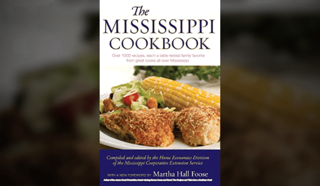 The Mississippi Cookbook—Still Selling After 50 Years