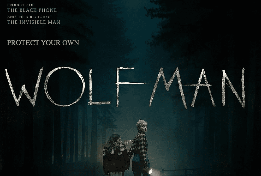 Movie Review: Double Feature – “Wolf Man” and “One of Them Days”