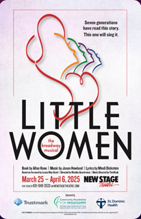 An Astonishing Tale of Sisterhood: New Stage Theatre presents Little Women, The Broadway Musical
