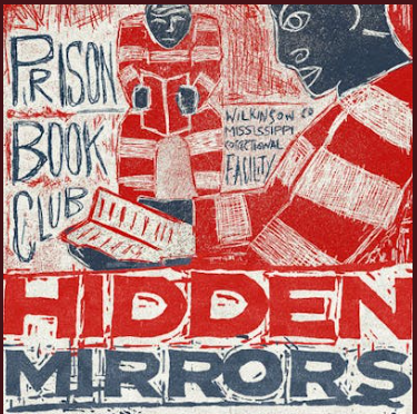 Behind Bars, Between the Lines: Hidden Mirrors Podcast Opens a Window Into a Prison Book Club