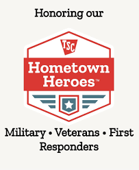TRACTOR SUPPLY DECLARES NATIONAL HOMETOWN HEROES DAY TO SALUTE MILITARY SERVICE MEMBERS, VETERANS AND FIRST RESPONDERS