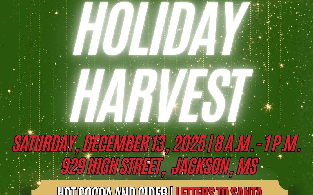 Mississippi Farmers Market to Host Holiday Harvest Event December 13